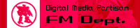 Digital Media Partisan FM Dept.